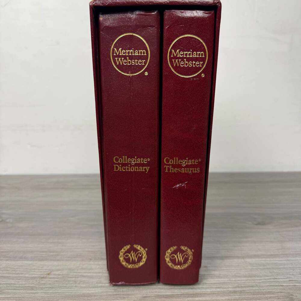 Merriam-Webster's Collegiate Dictionary Eleventh Edition and Collegiate Thesauru
